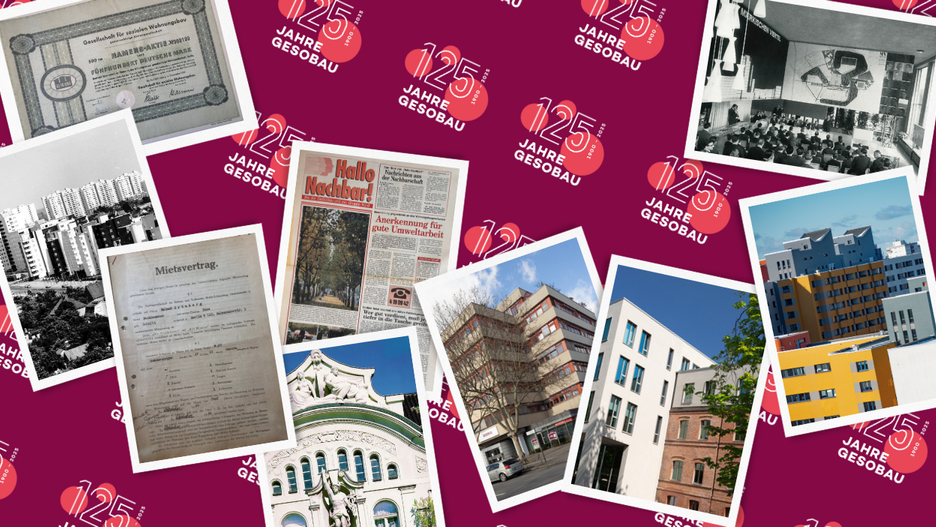 Fotocollage mit unterschiedlichen Aufnahmen aus der Unternehmensgeschichte der GESOBAU: vlnr Namensaktie, Märkisches Viertel in den 70er Jahren, historischer Mietvertrag, Erstausgabe Hallo Nachbar, Fassadendetail Badstraße, Wilhlemsruher Damm 142, Stiftsweg 1, Detailaufnahme Märkisches Viertel heute, Pressekonferenz zum Bau des MV.